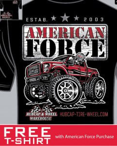Hubcap Tire Wheel Free T-Shirt American Force